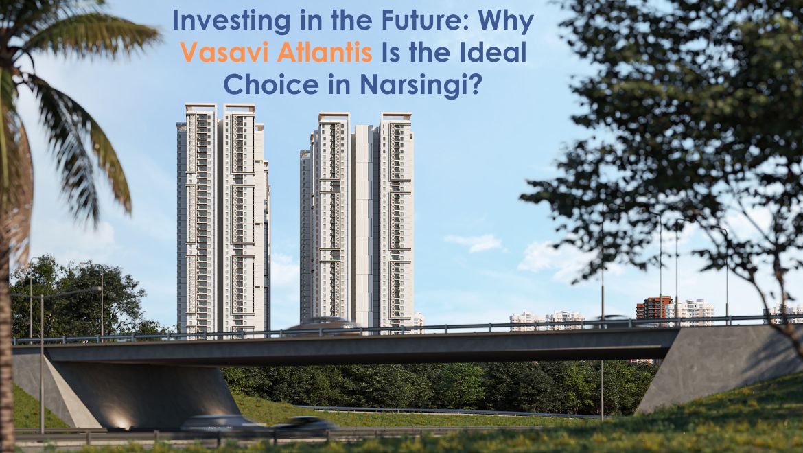 Smart Investment in Narsingi