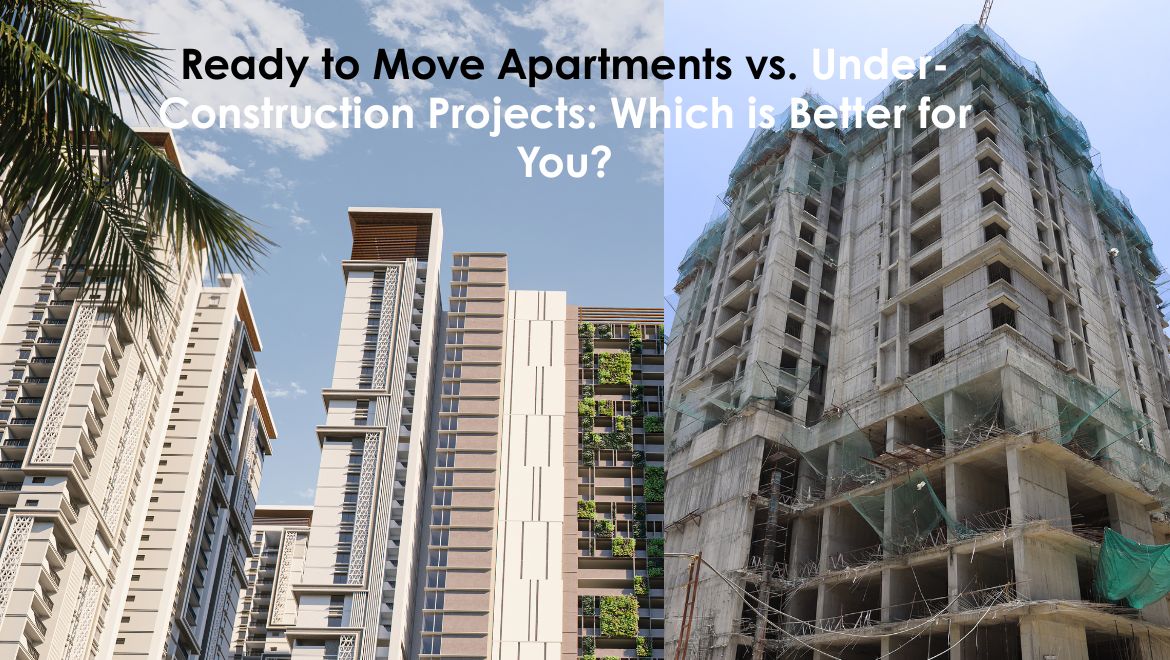 Best Ready to Move Apartments